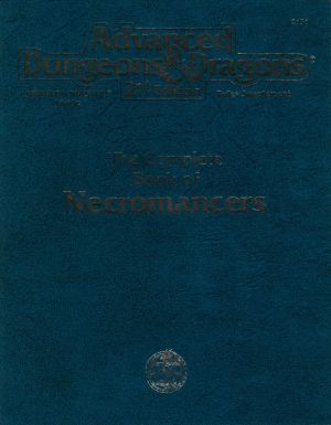 DMGR7 - The Complete Book of Necromancers