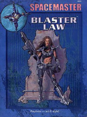 Blaster Law